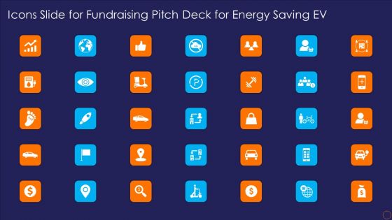 Icons Slide For Fundraising Pitch Deck For Energy Saving EV Ppt Portfolio Designs PDF