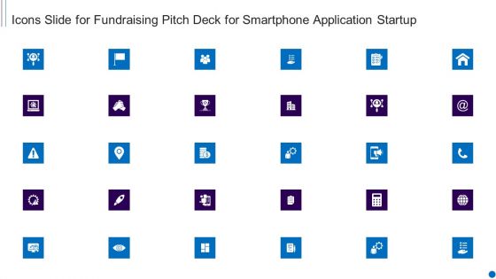 Icons Slide For Fundraising Pitch Deck For Smartphone Application Startup Inspiration PDF