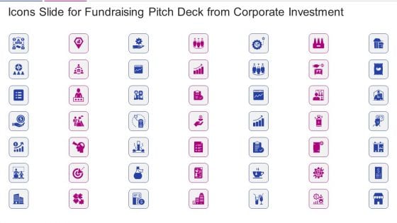 Icons Slide For Fundraising Pitch Deck From Corporate Investment Template PDF