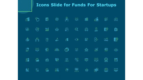 Icons Slide For Funds For Startups Ppt Inspiration Design Ideas PDF