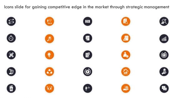 Icons Slide For Gaining Competitive Edge In The Market Through Strategic Management Diagrams PDF