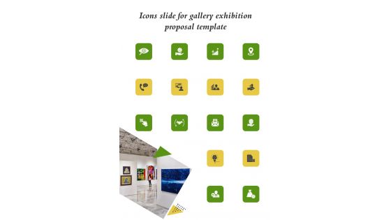 Icons Slide For Gallery Exhibition Proposal Template One Pager Sample Example Document Icons Slide For Gallery Exhibition Proposal Template One Pager Sample Example Document