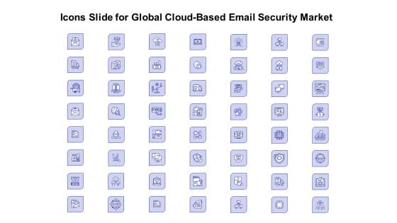 Icons Slide For Global Cloud Based Email Security Market Microsoft PDF