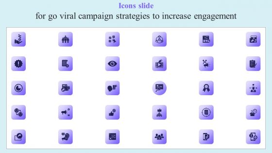 Icons Slide For Go Viral Campaign Strategies To Increase Engagement Guidelines PDF