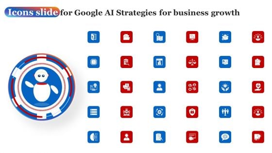 Icons Slide For Google AI Strategies For Business Growth Professional PDF