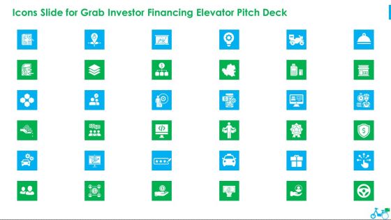 Icons Slide For Grab Investor Financing Elevator Pitch Deck Ppt Show Rules PDF