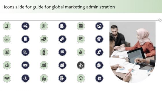 Icons Slide For Guide For Global Marketing Administration Designs PDF