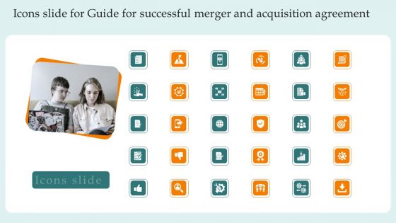Icons Slide For Guide For Successful Merger And Acquisition Agreement Summary PDF