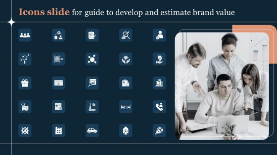 Icons Slide For Guide To Develop And Estimate Brand Value Background PDF