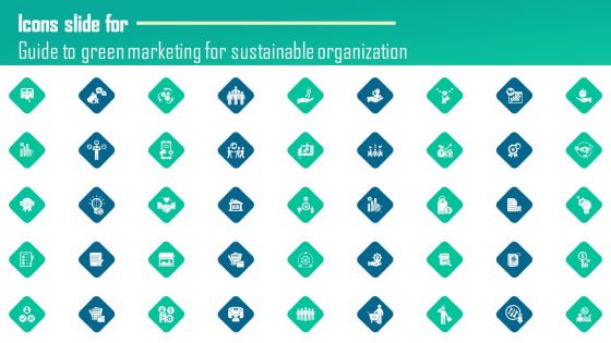 Icons Slide For Guide To Green Marketing For Sustainable Organization Professional PDF