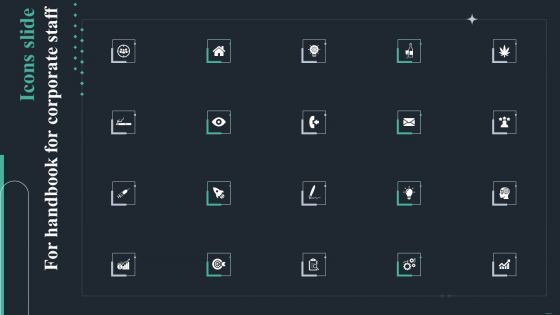 Icons Slide For Handbook For Corporate Staff Ppt PowerPoint Presentation Gallery Ideas PDF