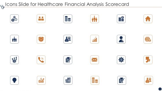 Icons Slide For Healthcare Financial Analysis Scorecard Ppt Styles Graphics Tutorials PDF