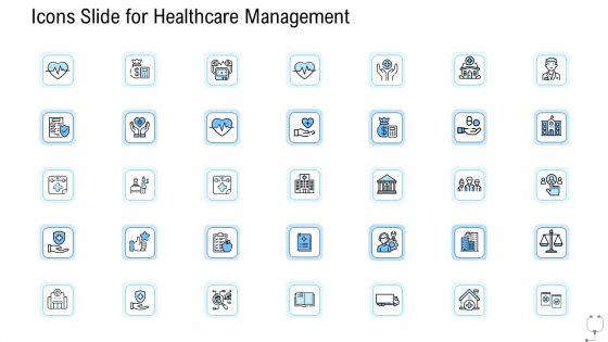 Icons Slide For Healthcare Management Ppt Ideas Gridlines PDF