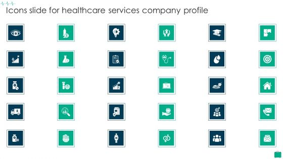 Icons Slide For Healthcare Services Company Profile Designs PDF