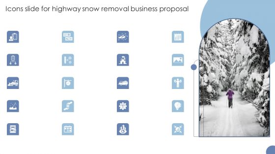 Icons Slide For Highway Snow Removal Business Proposal Ppt Model Microsoft PDF