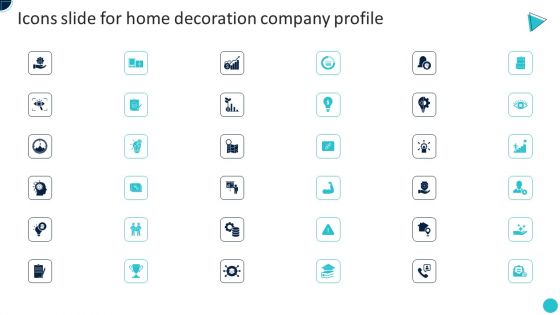 Icons Slide For Home Decoration Company Profile Rules PDF