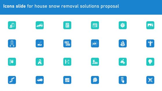 Icons Slide For House Snow Removal Solutions Proposal Ppt Inspiration Show PDF