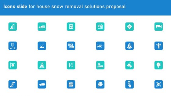 Icons Slide For House Snow Removal Solutions Proposal Ppt Inspiration Show PDF