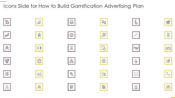 Icons Slide For How To Build Gamification Advertising Plan Ppt Infographic Template Show PDF