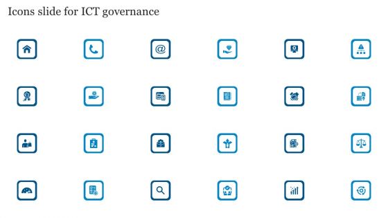 Icons Slide For ICT Governance Ppt PowerPoint Presentation File Layouts PDF