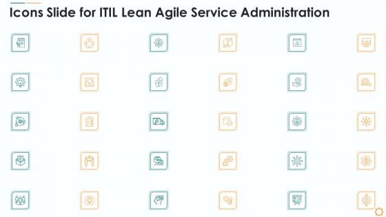 Icons Slide For ITIL Lean Agile Service Administration Ppt Styles Visual Aids PDF