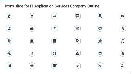 Icons Slide For IT Application Services Company Outline Microsoft PDF