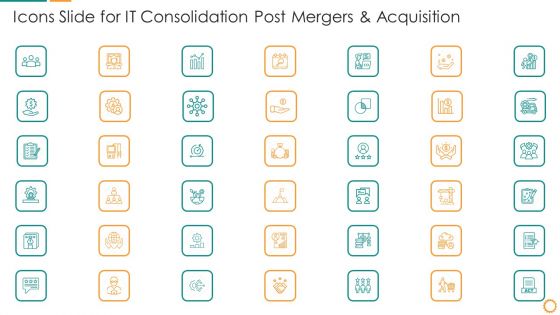 Icons Slide For IT Consolidation Post Mergers And Acquisition Sample PDF