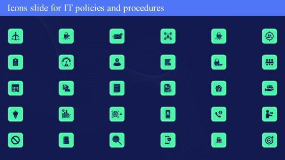 Icons Slide For IT Policies And Procedures Ppt PowerPoint Presentation Gallery Picture PDF