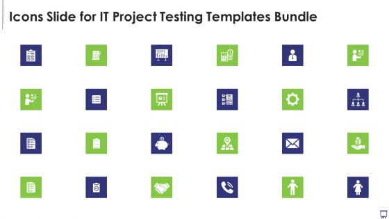 Icons Slide For IT Project Testing Templates Bundle Formats PDF