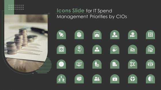 Icons Slide For IT Spend Management Priorities By Cios Demonstration PDF