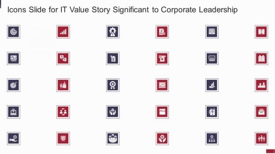 Icons Slide For IT Value Story Significant To Corporate Leadership Portrait PDF