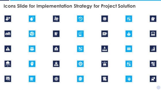 Icons Slide For Implementation Strategy For Project Solution Pictures PDF