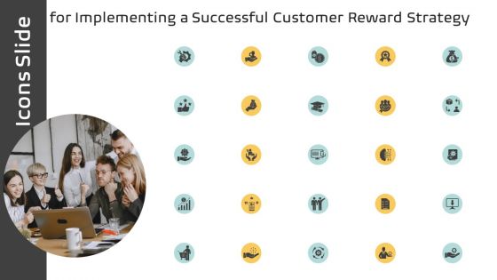 Icons Slide For Implementing A Successful Customer Reward Strategy Guidelines PDF
