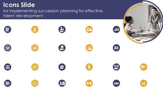 Icons Slide For Implementing Succession Planning For Effective Talent Development Download PDF