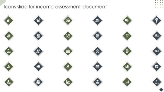 Icons Slide For Income Assessment Document Professional PDF