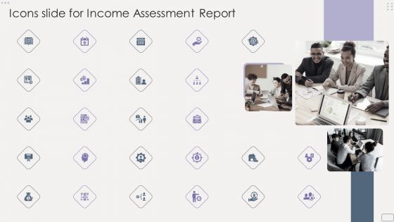 Icons Slide For Income Assessment Report Introduction PDF