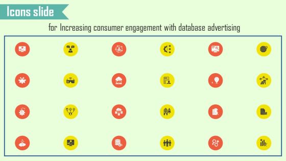 Icons Slide For Increasing Consumer Engagement With Database Advertising Guidelines PDF