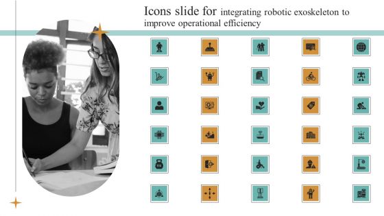 Icons Slide For Integrating Robotic Exoskeleton To Improve Operational Efficiency Portrait PDF