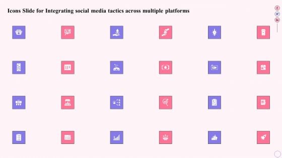 Icons Slide For Integrating Social Media Tactics Across Multiple Platforms Clipart PDF