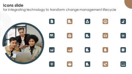 Icons Slide For Integrating Technology To Transform Change Management Lifecycle Portrait PDF