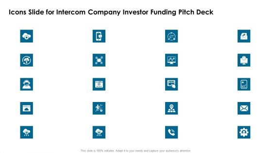 Icons Slide For Intercom Company Investor Funding Pitch Deck Information PDF