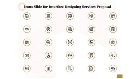 Icons Slide For Interface Designing Services Proposal Topics