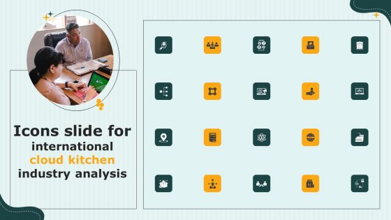 Icons Slide For International Cloud Kitchen Industry Analysis Clipart PDF