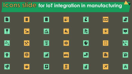 Icons Slide For Iot Integration In Manufacturing Information PDF