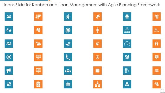 Icons Slide For Kanban And Lean Management With Agile Planning Framework Microsoft PDF