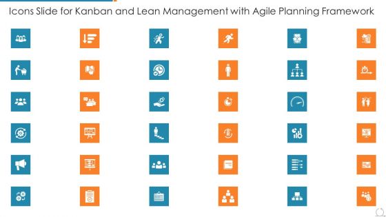 Icons Slide For Kanban And Lean Management With Agile Planning Framework Microsoft PDF