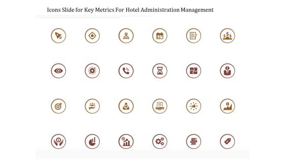 Icons Slide For Key Metrics For Hotel Administration Management Elements PDF