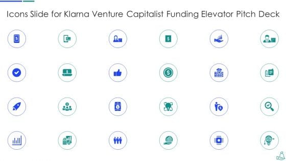 Icons Slide For Klarna Venture Capitalist Funding Elevator Pitch Deck Pictures PDF