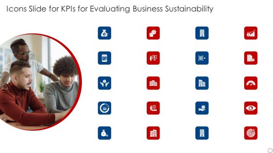 Icons Slide For Kpis For Evaluating Business Sustainability Inspiration PDF
