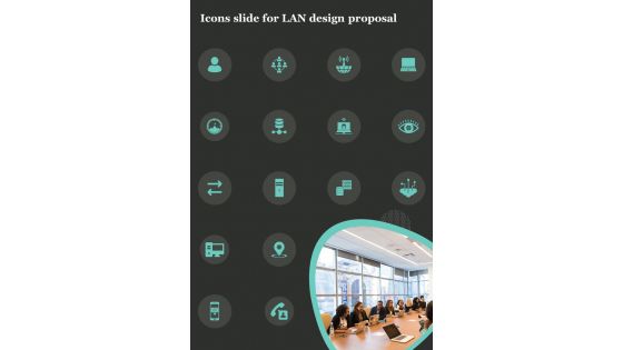 Icons Slide For LAN Design Proposal One Pager Sample Example Document